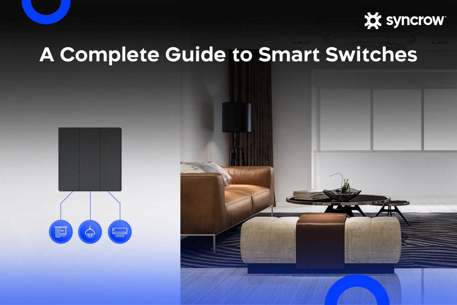 Smart Switch: A Guide to Smart Home Light Switch