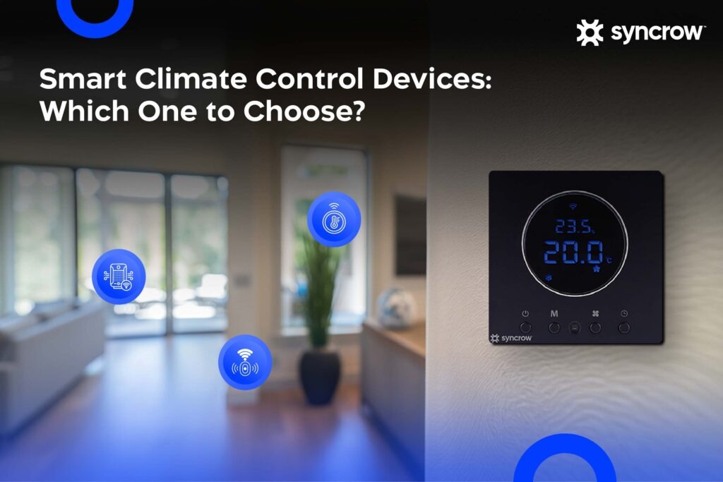 Smart Climate Control Devices in 2026: A Guide for UAE & KSA Homes