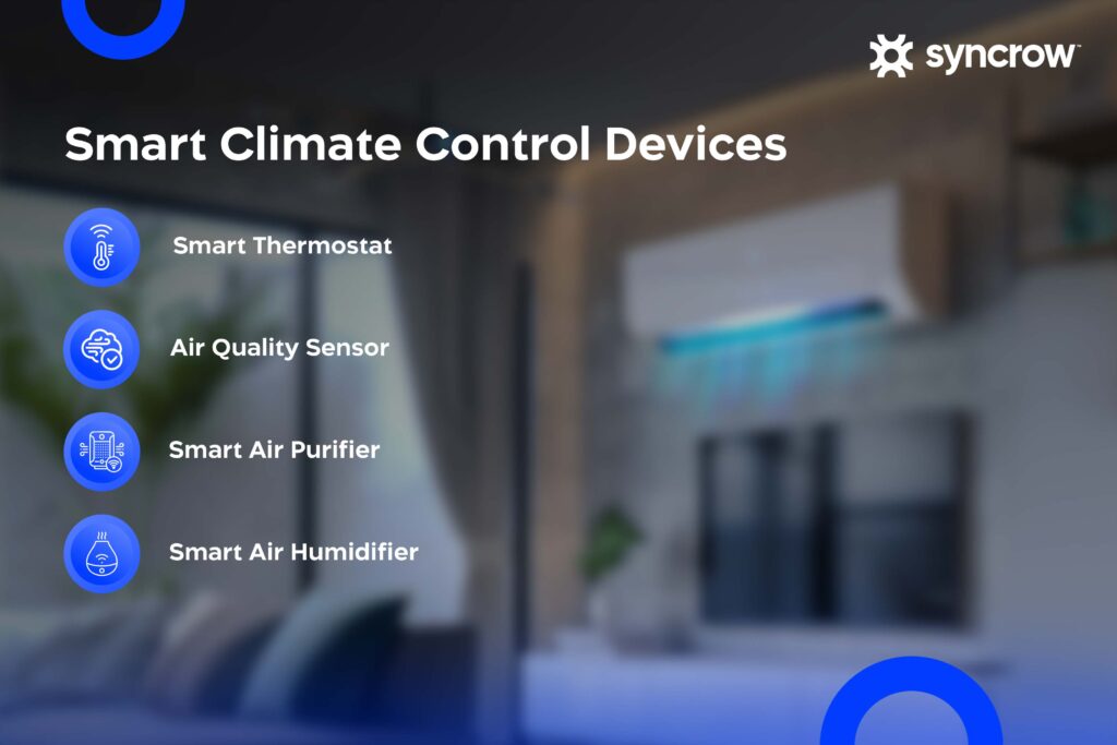 Smart climate control devices