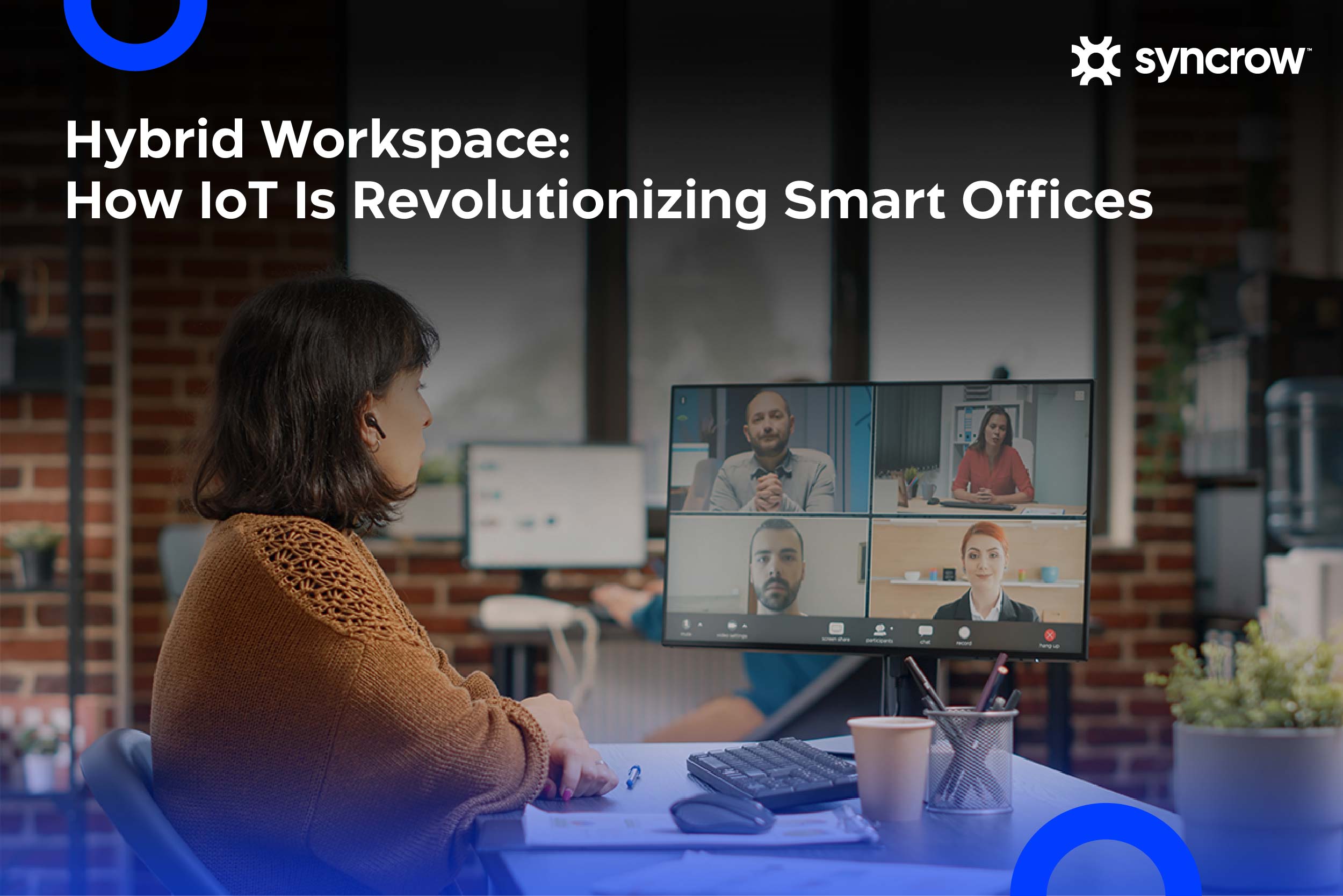 Hybrid Workspace How IoT Is Revolutionizing Smart Offices in UAE